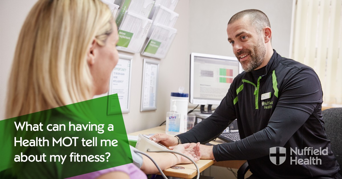 Nuffield Health | and your fitness MOT Health